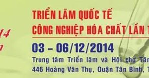 TRIỂN LÃM QUỐC TẾ CHUYÊN NGÀNH CÔNG NGHIỆP HÓA CHẤ